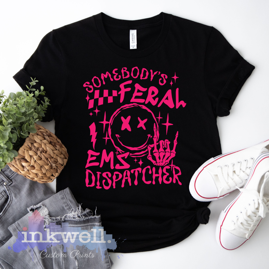 Someone's Feral EMS Dispatcher