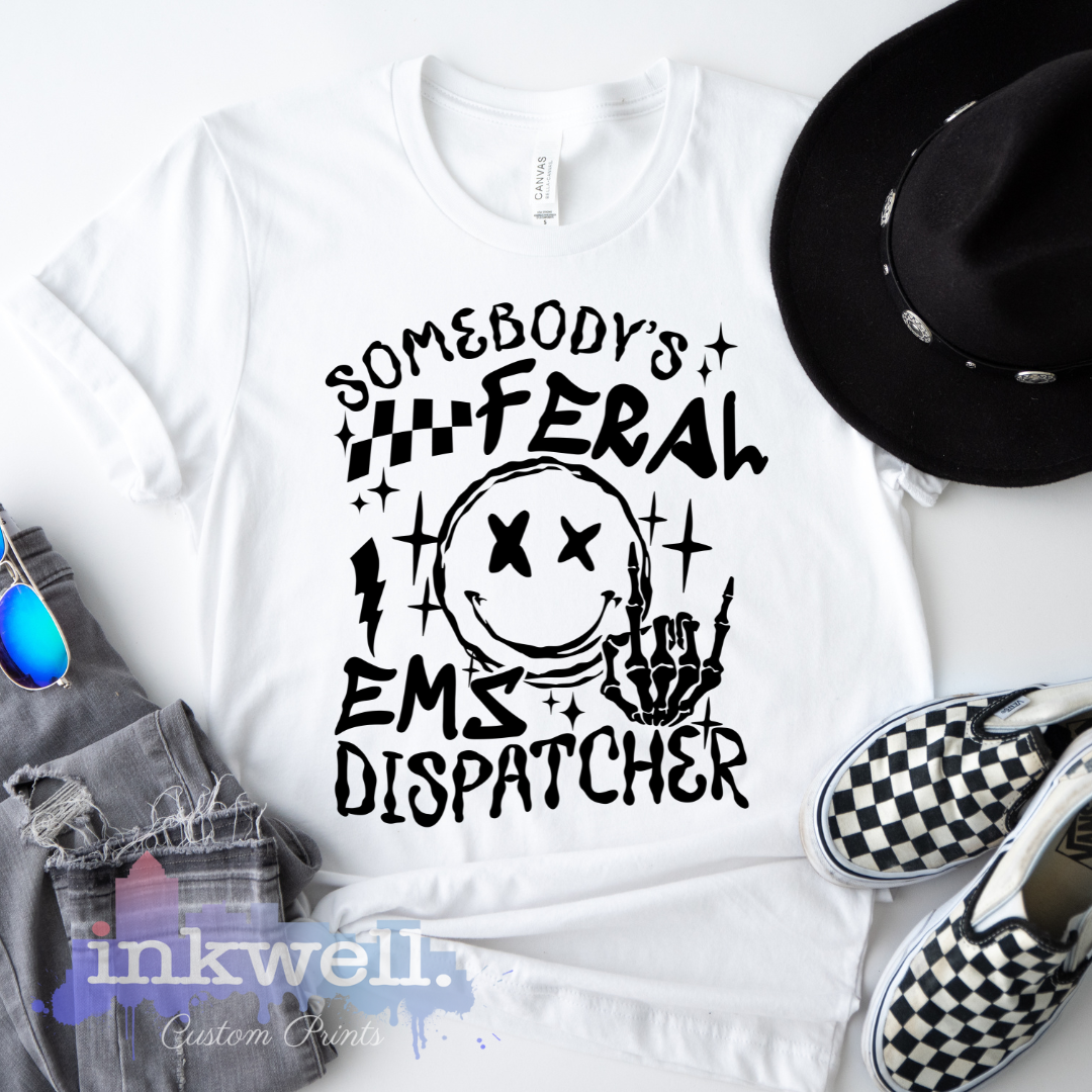Someone's Feral EMS Dispatcher