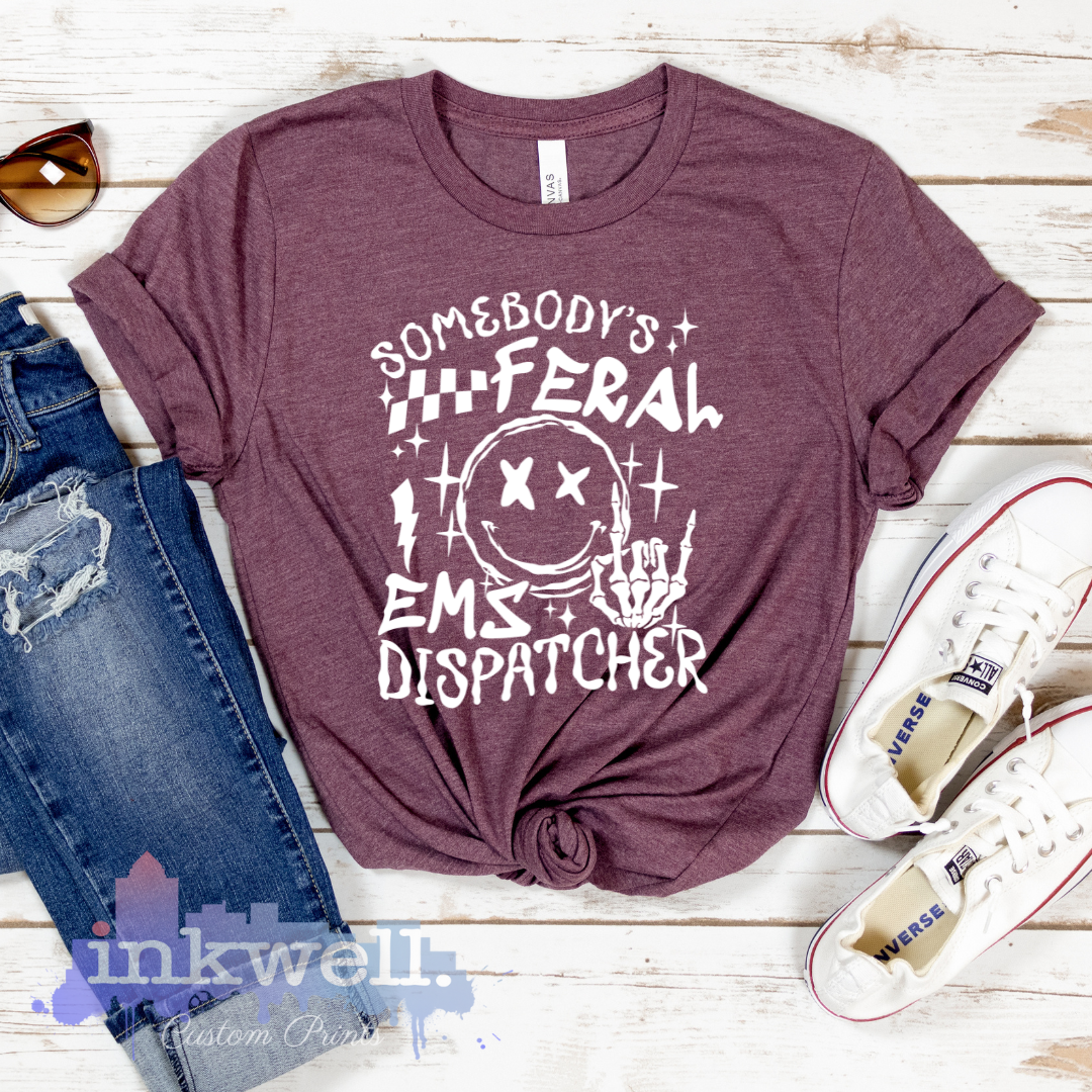 Someone's Feral EMS Dispatcher